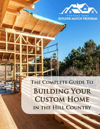 Guide to Building in the Hill Country